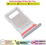 Motorola Edge 30 Neo Sim Tray Price In Pakistan