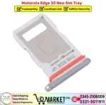 Motorola Edge 30 Neo Sim Tray Price In Pakistan