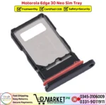Motorola Edge 30 Neo Sim Tray Price In Pakistan
