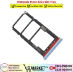 Motorola Moto E22s Sim Tray Price In Pakistan