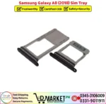 Samsung Galaxy A8 2018 Sim Tray Price In Pakistan