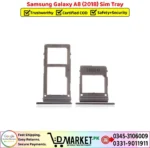 Samsung Galaxy A8 2018 Sim Tray Price In Pakistan