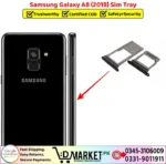 Samsung Galaxy A8 2018 Sim Tray Price In Pakistan