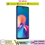 TCL 50 XE Price In Pakistan