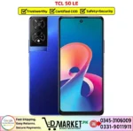 TCL 50 XE Price In Pakistan