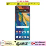 TCL 50 XL 5G Price In Pakistan