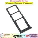 Xiaomi Poco M6 Sim Tray Price In Pakistan