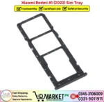 Xiaomi Redmi A1 2022 Sim Tray Price In Pakistan