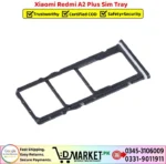 Xiaomi Redmi A2 Plus Sim Tray Price In Pakistan