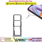 Xiaomi Redmi A2 Plus Sim Tray Price In Pakistan