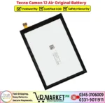Tecno Camon 12 Air Original Battery Price In Pakistan