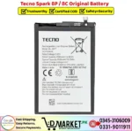 Tecno Spark 8P _ 8C Original Battery Price In Pakistan