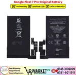 Google Pixel 7 Pro Original Battery Price In Pakistan