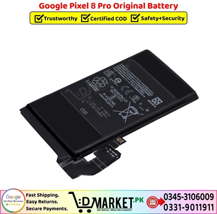 Google Pixel 8 Pro Original Battery Price In Pakistan--- Google Pixel 8 Pro Original Battery Price In Pakistan