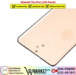 Xiaomi 12s Pro LCD Panel Price In Pakistan