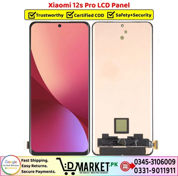 Xiaomi 12s Pro LCD Panel Price In Pakistan Xiaomi 12s Pro LCD Panel Price In Pakistan