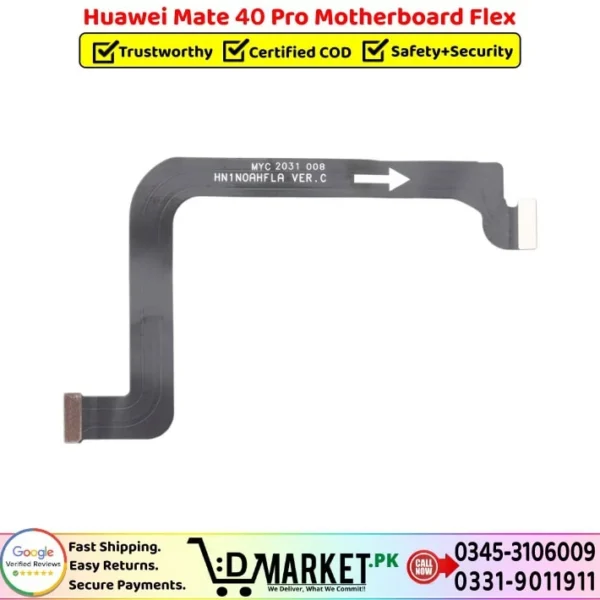 Huawei Mate 40 Pro Motherboard Flex Price In Pakistan