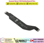 Huawei Nova 9 SE Motherboard Flex Price In Pakistan