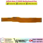 Infinix Note 12 G96 Motherboard Flex Price In Pakistan