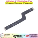 Infinix Note 12 VIP Motherboard Flex Price In Pakistan