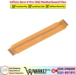 Infinix Zero X Pro 4G Motherboard Flex Price In Pakistan