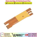 Motorola Edge 40 Motherboard Flex Price In Pakistan