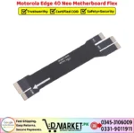 Motorola Edge 40 Neo Motherboard Flex Price In Pakistan