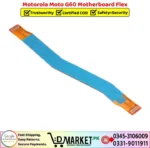 Motorola Moto G60 Motherboard Flex Price In Pakistan