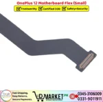 OnePlus 12 Motherboard Flex Small Price In Pakistan