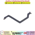 OnePlus 12 Motherboard Flex Small Price In Pakistan