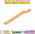 Oppo Reno 12 Pro 5G Motherboard Flex Price In Pakistan