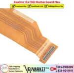 Realme 12x 5G Motherboard Flex Price In Pakistan