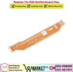Realme 12x 5G Motherboard Flex Price In Pakistan