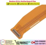 Realme 8 Pro Motherboard Flex Price In Pakistan