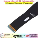 Samsung Galaxy A33 5G Motherboard Flex Price In Pakistan