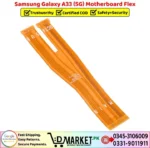 Samsung Galaxy A33 5G Motherboard Flex Price In Pakistan