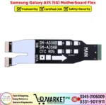 Samsung Galaxy A35 5G Motherboard Flex Price In Pakistan