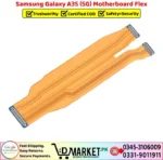 Samsung Galaxy A35 5G Motherboard Flex Price In Pakistan