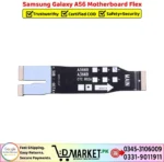 Samsung Galaxy A56 Motherboard Flex Price In Pakistan