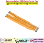 Samsung Galaxy A56 Motherboard Flex Price In Pakistan
