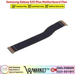 Samsung Galaxy S20 Plus Motherboard Flex Price In Pakistan
