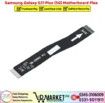 Samsung Galaxy S21 Plus 5G Motherboard Flex Price In Pakistan