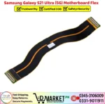 Samsung Galaxy S21 Ultra 5G Motherboard Flex Price In Pakistan