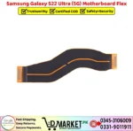 Samsung Galaxy S22 Ultra 5G Motherboard Flex Price In Pakistan