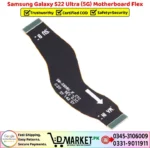 Samsung Galaxy S22 Ultra 5G Motherboard Flex Price In Pakistan