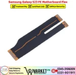 Samsung Galaxy S23 FE Motherboard Flex Price In Pakistan