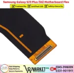Samsung Galaxy S23 Plus 5G Motherboard Flex Price In Pakistan