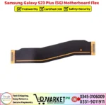 Samsung Galaxy S23 Plus 5G Motherboard Flex Price In Pakistan