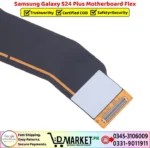 Samsung Galaxy S24 Plus Motherboard Flex Price In Pakistan