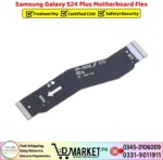 Samsung Galaxy S24 Plus Motherboard Flex Price In Pakistan
